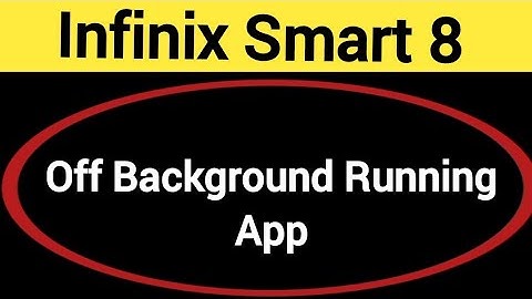 How to turn off background running app, Infinix Smart 8 me auto launch app Kaise off Karen