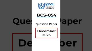 BCS-054 Computer Oriented Numerical Techniques December 2025 Question Paper #ignou