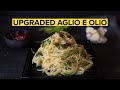 SPAGHETTI AGLIO E OLIO, but better.