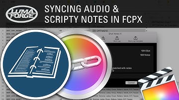 Syncing Audio & Scripty Notes in FCPX