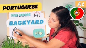 The Backyard in Portuguese (clip) | A1 European Portuguese with comprehensible input