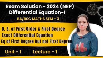 #1 | Exam Solution - Differential Equations | BA/BSc Maths sem 3 | NEP | New Era Maths Classes