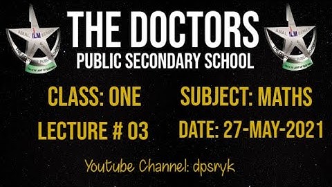 Class One MAths Lecture # 3 [27-May-2021] dpsryk