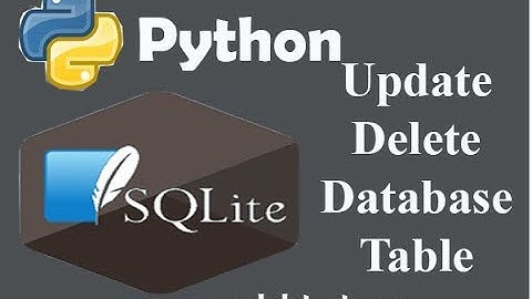 UPDATE and DELETE - SQLite3 with Python 3 | Lecture 18 | hindi