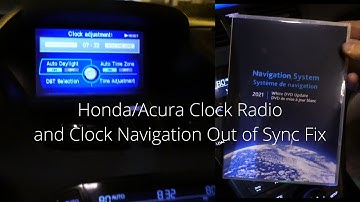 Honda/Acura Clock Radio and Navigation Out of Sync Fix