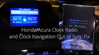 Honda/Acura Clock Radio and Navigation Out of Sync Fix
