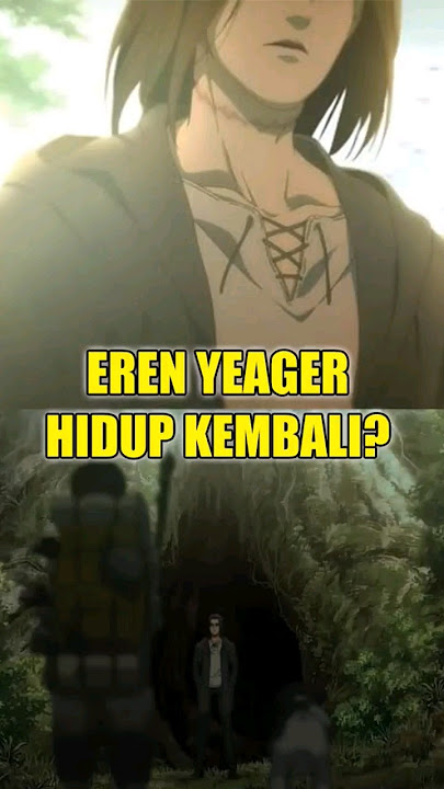 Eren Hidup Kembali.?? #shingekinokyojin #attackontittan #erenyeager #eren #shorts