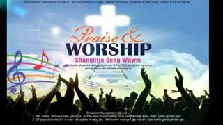 Sumsing Hkaw Hkam ( kachin praise and worship song )