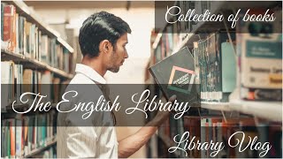 The English Library - এর আসল লাইব্রেরি || আমার বইয়ের কালেকশন || My collection of books ||