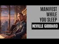 Neville goddard son of abdullah manifestation meditation for sleep  clickbait or cosmic code