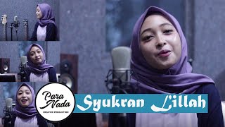 Download lagu SYUKRAN LILLAH SABYAN COVER SYUKRAN LILLAH SABYAN COVER