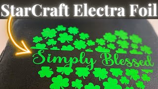 STARCRAFT ELECTRA FOIL FOR BEGINNERS: ST. PATRICK