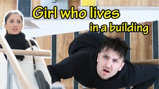 Girl Who Lives In A Building | OZZY RAJA