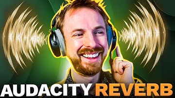 How to Get the PERFECT Reverb Effect in Audacity? | Only ONE Simple Step!