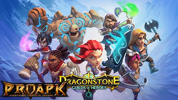 Dragonstone: Guilds & Heroes Gameplay Android / iOS