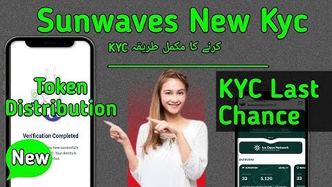 sunwaves new kyc verification | sunwaves k new kyc Kaise Kare | sunwaves face verification update