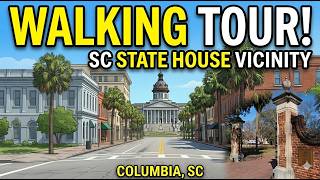 Exploring the SC State House Vicinity: Columbia, SC Walking Tour