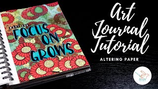 Art Journaling Page - Altering Scrapbook Paper | Wild Whisper Designs