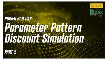PowerBi & DAX - Using Parameters for Discount Scenario Analysis