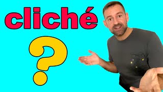 What is a Cliché