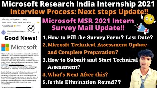 🔴Big Update, Microsoft Research India Internship Survey & Technical Assessment: Next steps Update!!