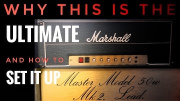 Why this is the Ultimate Marshall Amp, and how to set it up!