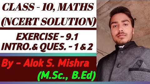 Class-10, Maths || Ex.-9.1, Height and Distance, Intro. &  Q1 & Q2 ||