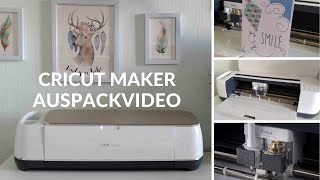 Cricut Maker Auspackvideo  Unboxing deutsch