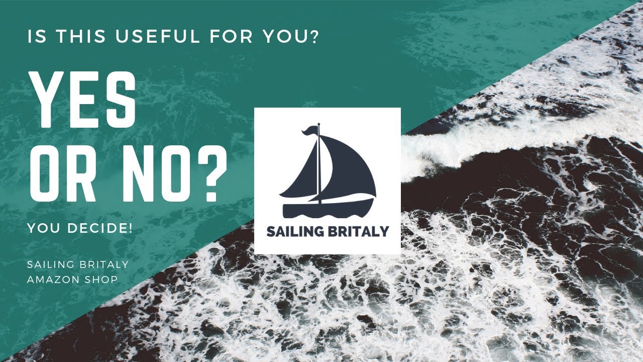 Is this useful for you: Yes or No? | ⛵ Sailing Britaly ⛵