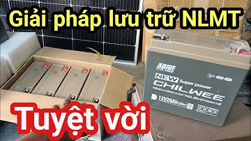 Shop Solar - Chưa đủ tiền, dùng Ắc quy xe điện làm lưu trữ điện mặt trời rất tuyệt vời