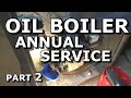 OIL BURNER YEARLY SERVICE &amp; CLEAN (Part 2) Honest Jardy&#39;s plumbing