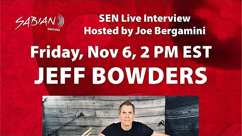 Sabian SEN Artist Spotlight Interview with Jeff Bo...