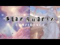   star quartz  high social  selfconfidence  charisma enhancer