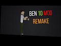 ben 10 mod remake