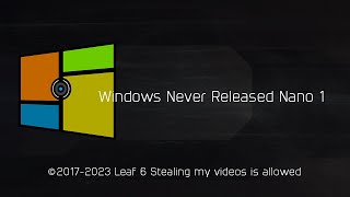 Windows Never Released Nano 1