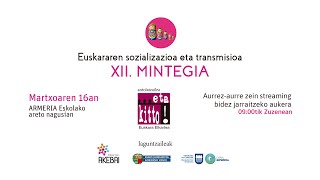 XII MINTEGIA Euskararen sozializazioa eta transmisioa