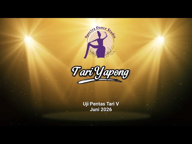 TARI YAPONG KREASI | UJI PENTAS TARI 5 | SPECTRA DANCE STUDIO