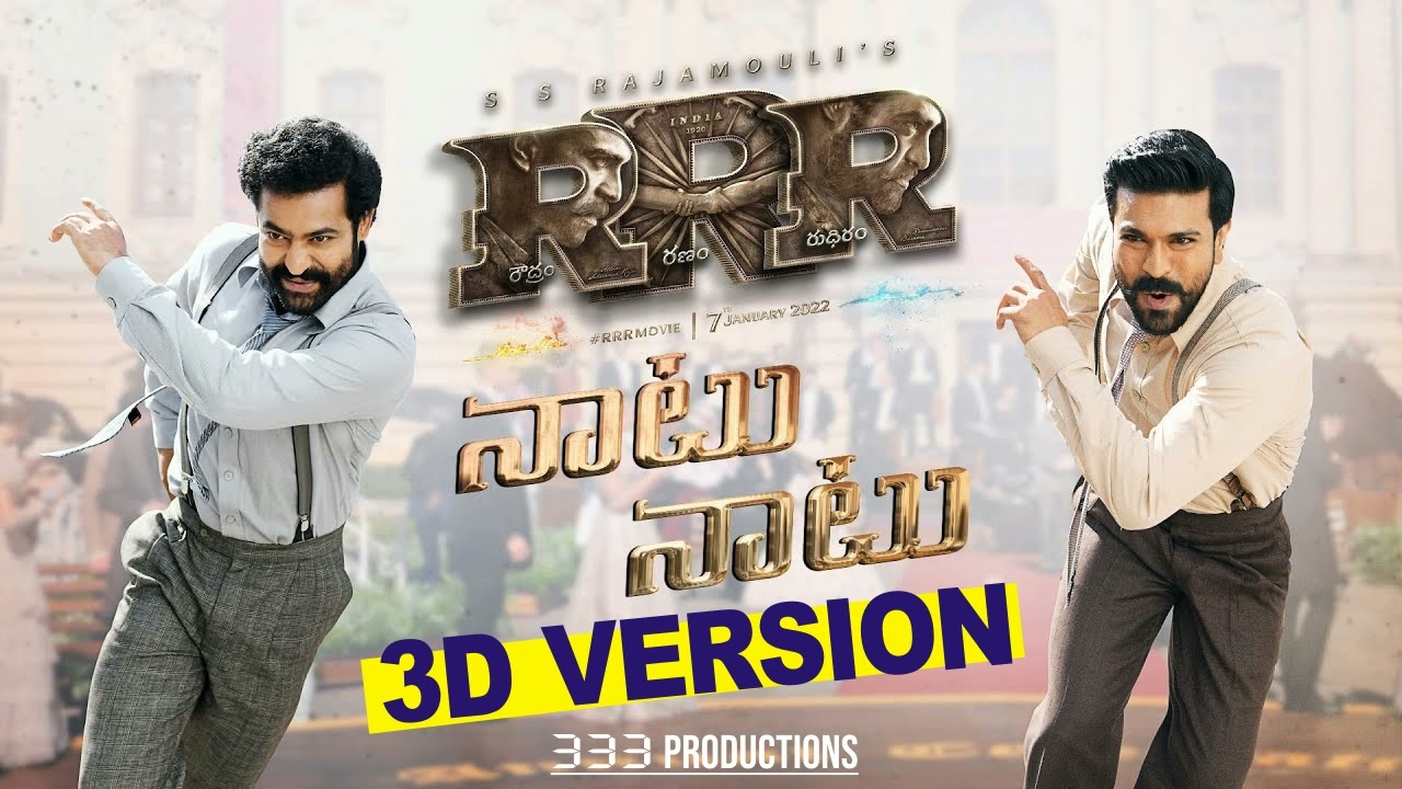 Naacho Naacho | Telugu Version | RRR NTR, Ram Charan | M M Kreem #naachonaacho #3D #333productions adlı videoyu YouTube'da izle Naacho Naacho | Telugu Version | RRR NTR, Ram Charan | M M Kreem #naachonaacho #3D #333productions adlı videoyu YouTube'da izle