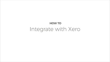 How To: Integrate with Xero