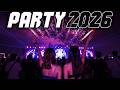 DJ CLUB MIX 2026 Remixes Mashups Of Popular Songs 2026 DJ Remix Club Music Disco Mix 