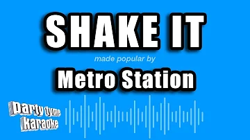 Metro Station - Shake It (Karaoke Version)