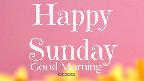 Happy Sunday WhatsApp Status Video🤘"Happy Sunday"  Hindi,Tamil,Telegu