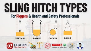 Sling Hitch Types | Vertical, Choker, Basket & Bridle Hitches | Load Factor for different Hitches Profile