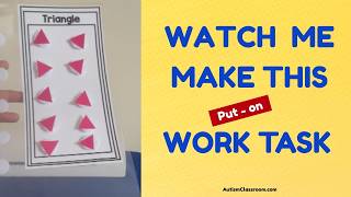 Work Task Creation | Put-on Work Tasks | Autism Work Tasks & File Folders