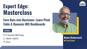 MS Excel Pivot Table & MIS - WORKSHOP by Manoj Chakerwarti | Expert Edge #askmeanything with Shine