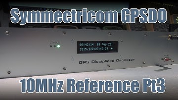 SDG #026  Symmetricom GPSDO 10MHz Reference Part 3