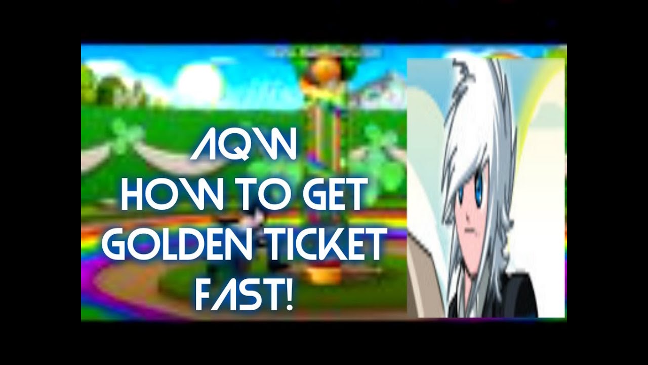  AQW join Luck How To Get Golden Ticket Fast WITHOUT ANY HACK YouTube