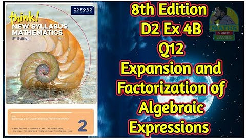 Q12 || Ex-4B || D2-8th edition || Expansion and factorization of algebraic expressions || In Urdu