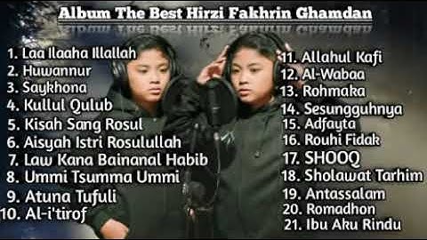 Full album sholawat hirzi fakhrin ghamdan