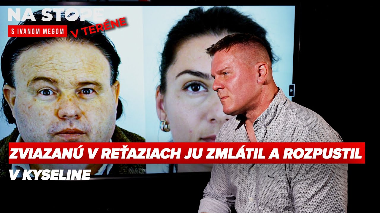 Ivan Mego: Z Andrey zostali len pozostatky vlasov, náušnica a zubná plomba